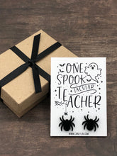 Load image into Gallery viewer, Halloween Teacher Earrings - One Spooktacular Teacher Spider Earrings
