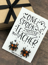 Load image into Gallery viewer, Halloween Teacher Earrings - One Spooktacular Teacher Spider Earrings
