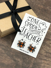 Load image into Gallery viewer, Halloween Teacher Earrings - One Spooktacular Teacher Spider Earrings
