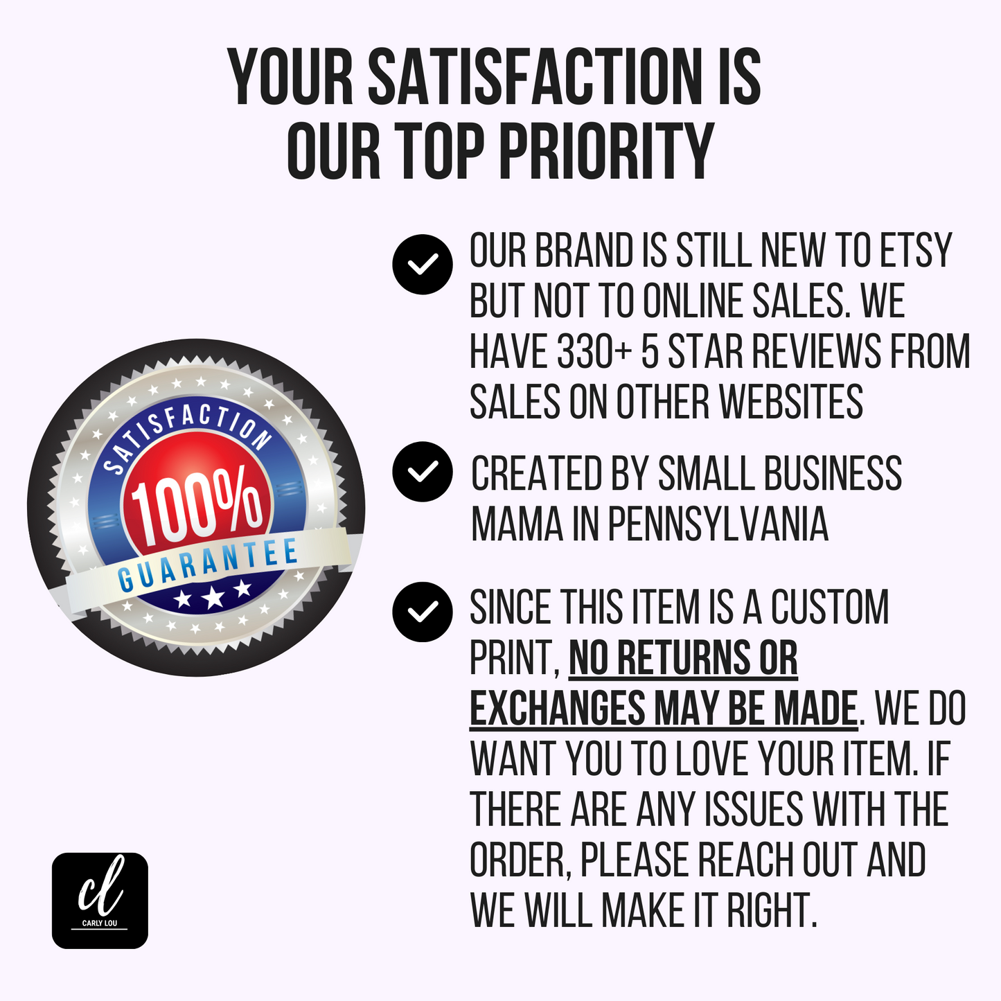 satisfaction guarantee