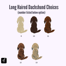 Load image into Gallery viewer, Dachshund Choices for Dachshund Mug
