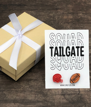 Load image into Gallery viewer, Tailgate Squad
